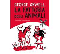 Libri George Orwell - La Fattoria Degli Animali