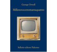 Libri George Orwell - Millenovecentottantaquattro