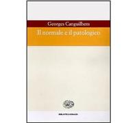 Libri Georges Canguilhem - Il Normale E Il Patologico