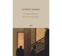 Libri Georges Duhamel - Confessione di mezzanotte - 2023