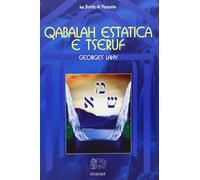 Libri Georges Lahy - Qabalah Estatica E Tseruf