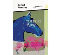 Tamarisk Row - Murnane Gerald