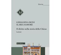 Libri Geraldina Boni / Samorè Ilaria - Il Diritto Nella Storia Della Chiesa. Lez