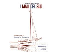 Libri Gerardo Magliacano - I Mali Del Sud