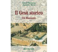 Libri Gerd Theissen - Il Gesù storico. Un manuale - 1999