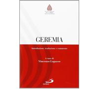 Geremia. Introduzione, traduzione e commento