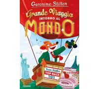 Grande viaggio intorno al mondo. Ediz. a colori