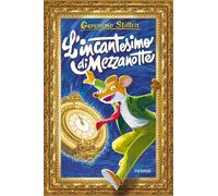 Libri Geronimo Stilton - L' Incantesimo Di Mezzanotte