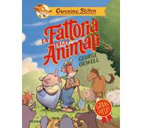 Libri Geronimo Stilton - La Fattoria Degli Animali Di George Orwell