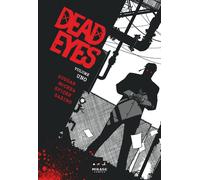 Dead Eyes (Vol. 1)