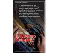 Libri Gholam Najafi - Il tappeto afghano - 2019
