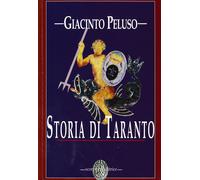 Libri Giacinto Peluso - Storia Di Taranto