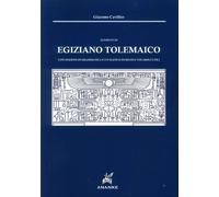 Libri Giacomo Cavillier - Elementi Di Egiziano Tolemaico. Con Nozioni Di Grammat