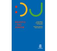 Libri Giacomo Devoto / Oli Gian Carlo - Il Devoto-Oli Junior. Il Mio Primo Vocab