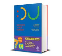 Il Devoto-Oli junior. Il mio primo vocabolario di italiano. Nuova ediz. Con espansione online