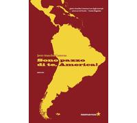 Libri Giacomo Falconi - Sono pazzo di te, America - 2025