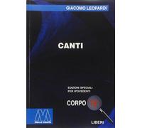 Libri Giacomo Leopardi - Canti. Ediz. Per Ipovedenti