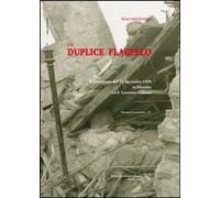 Libri Giacomo Longo - Un Duplice Flagello. Il Terremoto Del 28 Dicembre 1908 A M