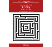 Hermes. Tutto il suo mito