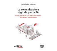 Libri Giacomo Mason / Piero Zilio - La Comunicazione Digitale Per La PA. Scriver