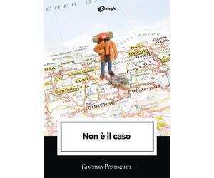 Libri Giacomo Postinghel - Non è il caso - 2023 (Intrecci)