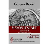 Libri Giacomo Puccini - Manon Lescaut. Intermezzo Atto III
