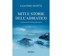Miti e storie dell'Adriatico