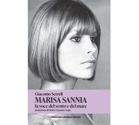 Libri Giacomo Serreli - Marisa Sannia, La Voce Del Vento E Del Mare