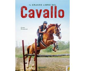 Libri Giada Riondino - Il grande libro del cavallo - 2020