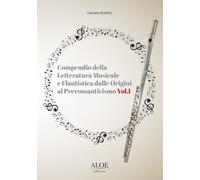 Libri Giaimo Daniela - Compendio Della Letteratura Musicale E Flautistica Dalle
