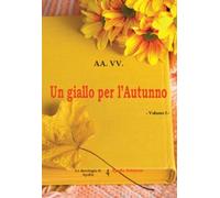 Libri Giallo Per L'autunno (Un) #01
