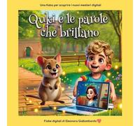 Libri Giallombardo Eleonora - Quki E Le Parole Che Brillano. Racconta I Mestieri