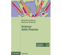 Libri Giampaolo Arachi - Scienza delle finanze - 2023 (Manuali)