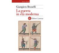 Libri Giampiero Brunelli - La guerra in età moderna - 2021