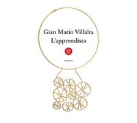 Libri Gian Mario Villalta - L'apprendista - 2020