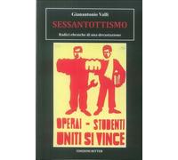 Sessantottismo. Radici ebraiche di una devastazione