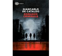 Libri Giancarlo De Cataldo - Romanzo criminale - 2015 (Super ET)