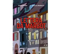 Libri Giancarlo Eldi - Lettera da Margot - 2022