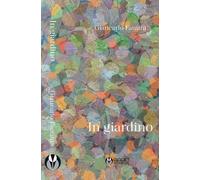 Libri Giancarlo Fantini - In Giardino