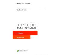 Libri Giandomenico Falcon - Lezioni Di Diritto Amministrativo #01