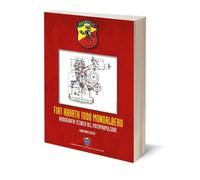 Libri Gianfranco Bossù - Fiat Abarth 1000 Monoalbero. Radiografia Tecnica Del Mo