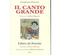Libri Gianfranco Brusasca - Il Canto Grande. Plenitudine
