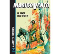 Libri Gianfranco Manfredi / Pasquale Frisenda - La Danza Degli Spettri. Magico V