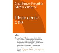 Libri Gianfranco Pasquino - Democrazie e no - 2026 (Alfabeto)