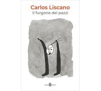 Libri Gianfranco Pecchinenda - Il furgone dei pazzi - 2024
