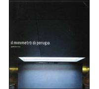 Libri Gianfranco Ricci - Il Minimetro Di Perugia