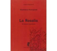 Libri Gianfranco Romagnoli - La Rosalia Di Ortensio Scammacca