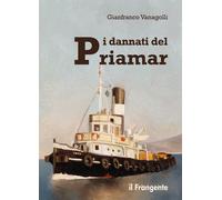 Libri Gianfranco Vanagolli - I dannati del Priamar - 2021