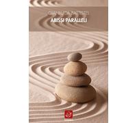 Libri Gianluca Battistel - Abissi Paralleli