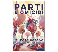 Libri Gianluca Coci - Parti e omicidi - 2024 (Dal mondo)